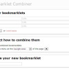 複数のブックマークレットを一つにまとめることができる「Bookmarklet Combiner」