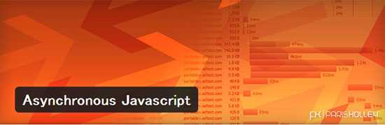 JavaScriptを非同期で読み込んで表示速度を向上させるWordPressプラグイン「Asynchronous Javascript」
