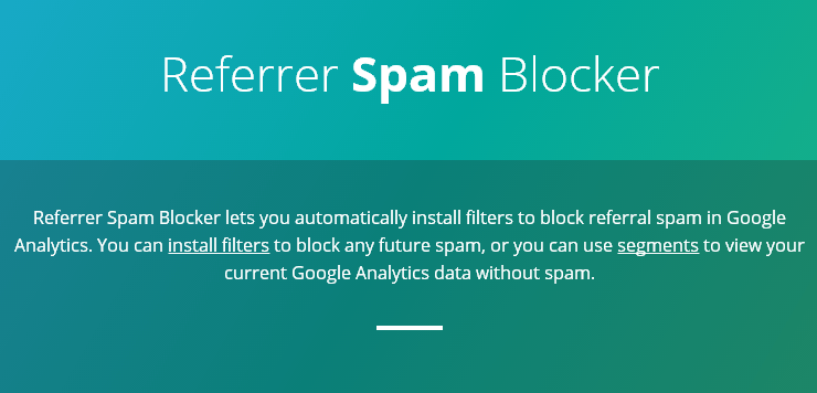 Googleアナリティクスのリファラースパム除外設定を一括登録してくれる「Referrer Spam Blocker」