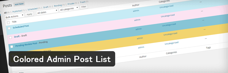 投稿ステータス毎に投稿一覧を色分けすることができるWordPressプラグイン「Colored Admin Post List」