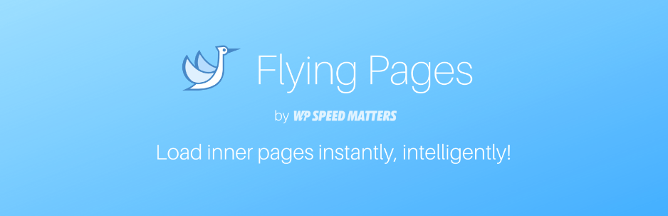 リンク先のデータを先読みしてページ遷移を高速化するWordPressプラグイン「Flying Pages」